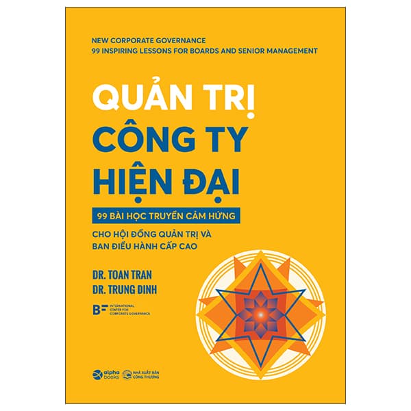 Sách Quản Trị Công Ty Hiện Đại - 99 Bài Học Truyền Cảm Hứng Cho H� - Dr Toan Tran