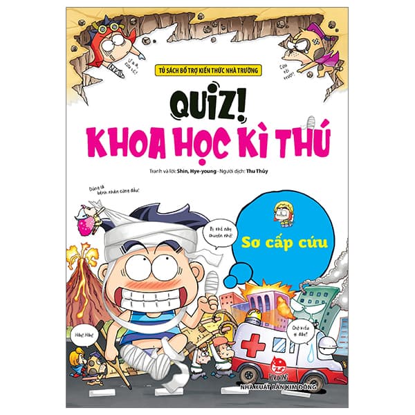 Sách Quiz! Khoa Học Kì Thú - Sơ Cấp Cứu (Tái Bản 2024)