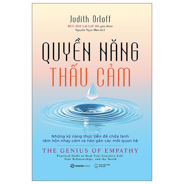 Sách Quyền Năng Thấu Cảm - The Genius Of Empathy - Judith Orloff