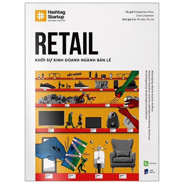 Sách Hashtag #03: Retail - Khởi Sự Kinh Doanh Ngành Bán Lẻ - Entrepreneur Press