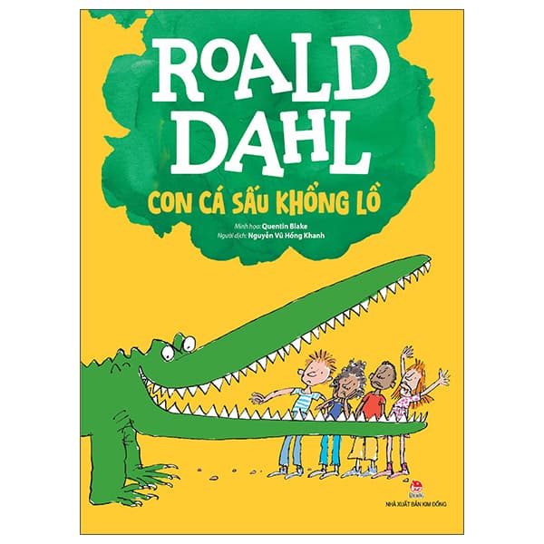 Sách Con Cá Sấu Khổng Lồ (Tái Bản 2025) - Quentin Blake