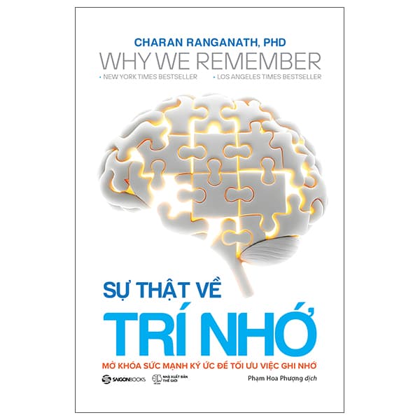 Sách Why We Remember - Sự Thật Về Trí Nhớ - Mở Khóa Sức Mạnh Ký Ức - Charan Ranganath PHD