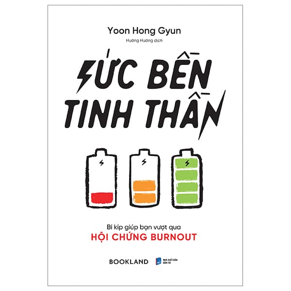 Sách Sức Bền Tinh Thần - Bí Kíp Giúp Bạn Vượt Qua Hội Chứng Burnout