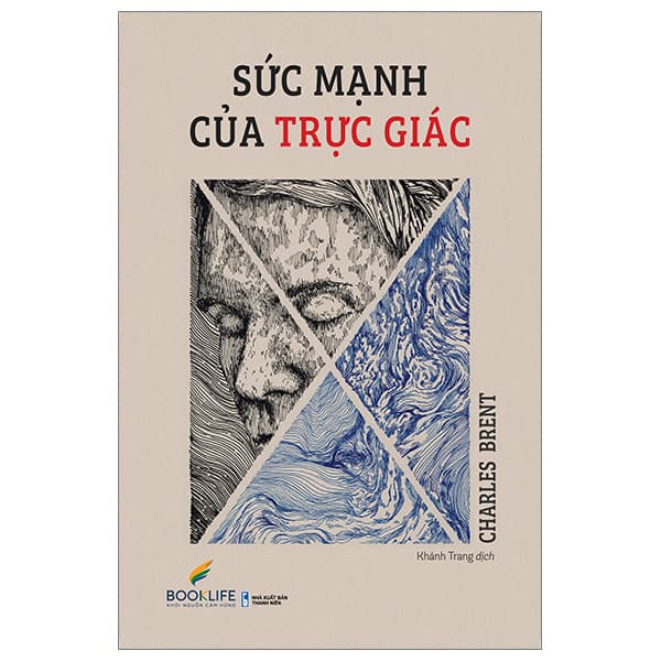 Sách Sức Mạnh Của Trực Giác - Charles Brent