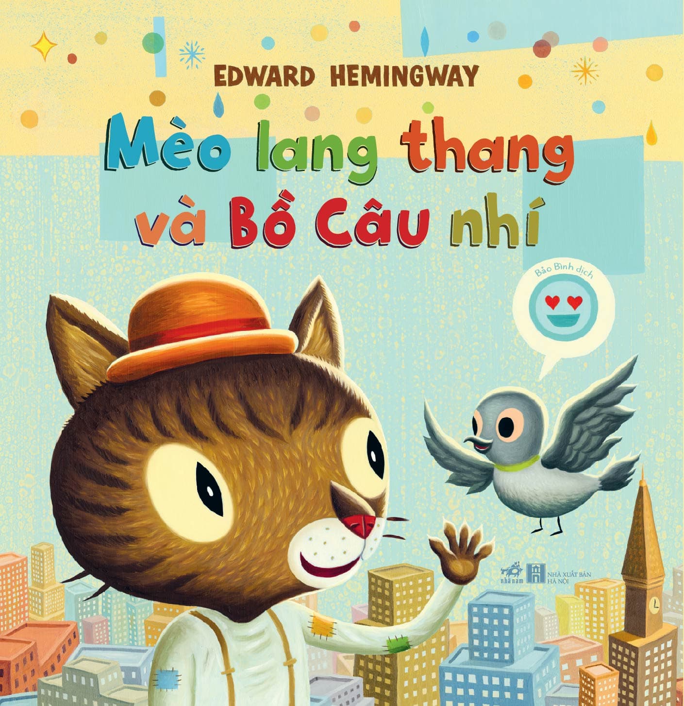 Sách Mèo Lang Thang Và Bồ Câu Nhí - Edward Hemingway