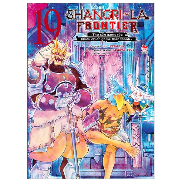 Truyện Tranh Shangri-La Frontier - Thợ Săn Game Rác Khiêu Chiến Game Thần Th - Gã