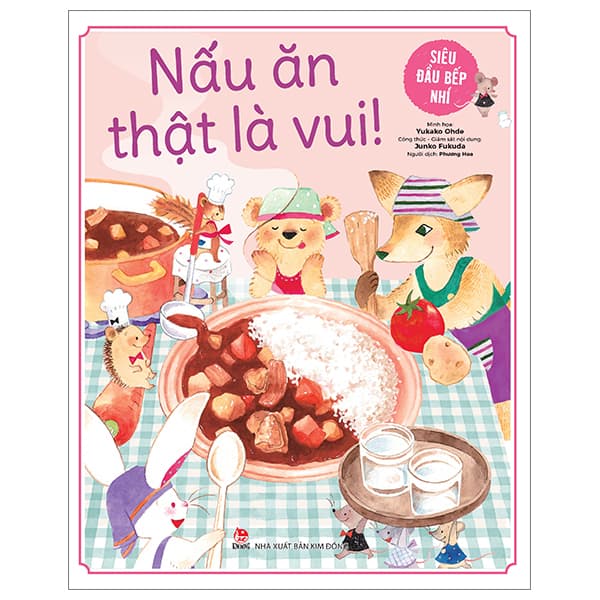 Sách Siêu Đầu Bếp Nhí - Nấu Ăn Thật Là Vui! - Kim Ân