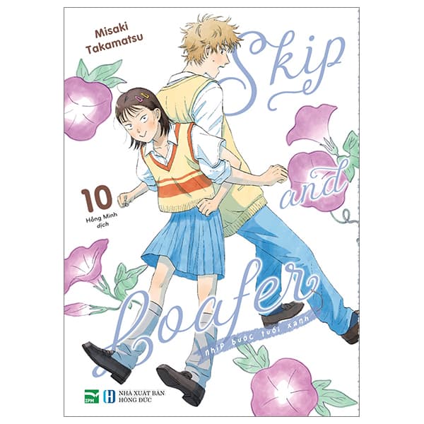 Truyện Tranh Skip And Loafer - Nhịp Bước Tuổi Xanh - Tập 10 - Misaki Takamatsu