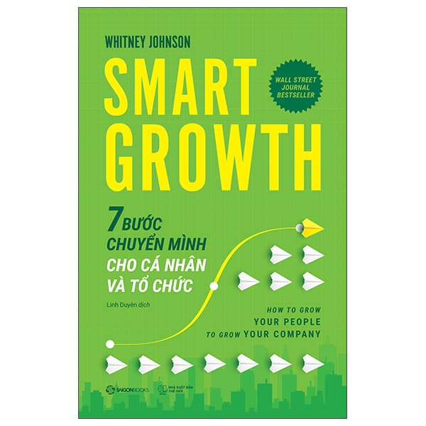 Sách Smart Growth - 7 Bước Chuyển Mình Cho Cá Nhân Và Tổ Chức