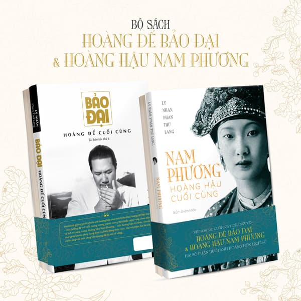 Sách Bộ Sách Hoàng Đế Bảo Đại + Hoàng Hậu Nam Phương (Bộ 2 Cuốn) - Lý Nhân Phan Thứ Lang