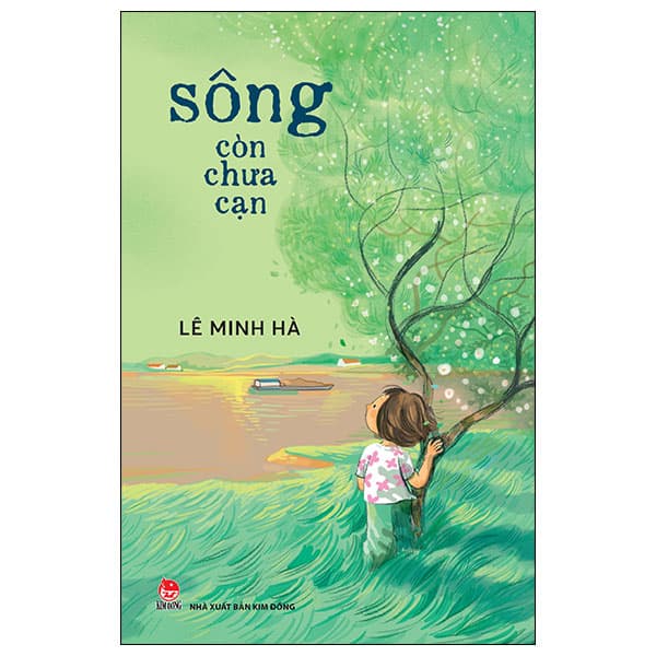 Sách Sông Còn Chưa Cạn - Lê Minh Hà