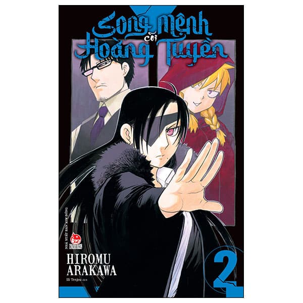 Truyện Tranh Song Mệnh Cõi Hoàng Tuyền - Tập 2 - Hiromu Arakawa