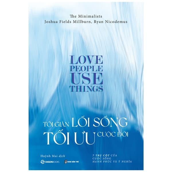 Sách Tối Giản Lối Sống Tối Ưu Cuộc Đời - 7 Trụ Cột Của Cuộc S� - Joshua Fields Millburn