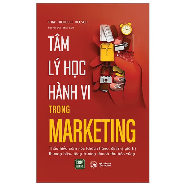 Sách Tâm Lý Học Hành Vi Trong Marketing - Thương Thương