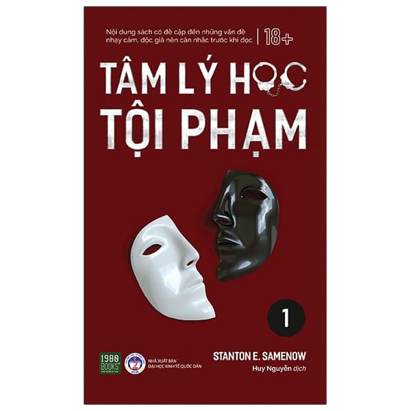 Sách Tâm Lý Học Tội Phạm - Tập 1 (Tái Bản 2025) - Đại Học Kinh tế Quốc Dân