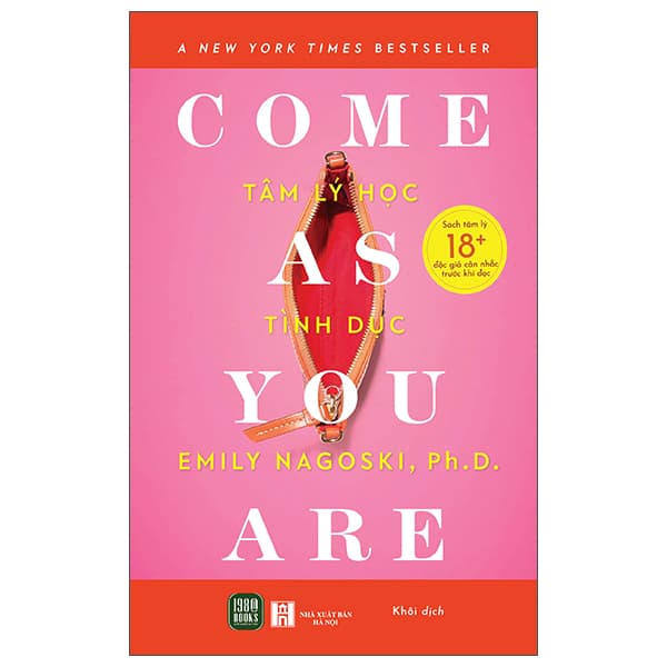 Sách Come As You Are - Tâm Lý Học Tình Dục - Emily Nagoski