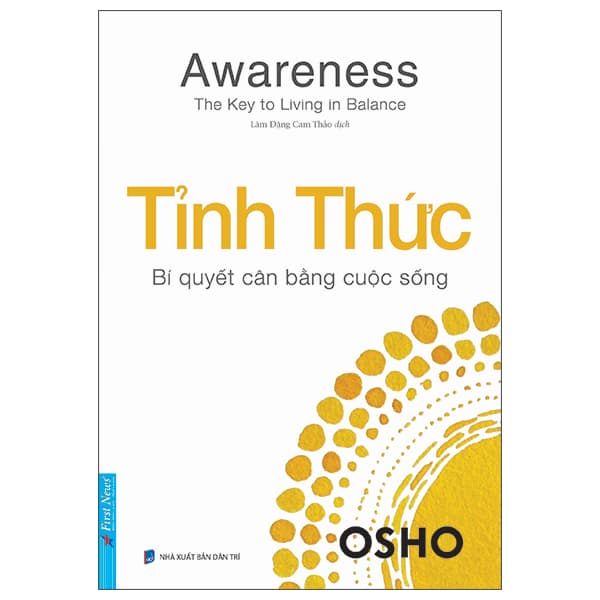 Sách Awareness - The Key To Living In Balance - Tỉnh Thức - Bí Quyết Cân Bằn - Tri Thức