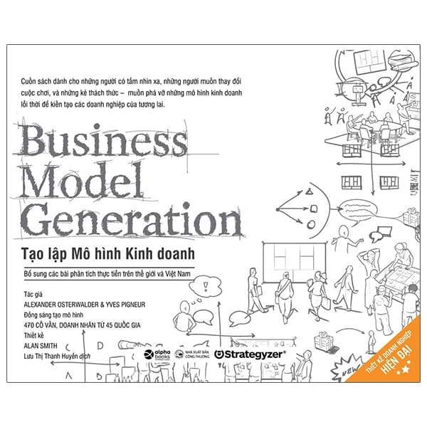 Sách Tạo Lập Mô Hình Kinh Doanh (Tái Bản) - Alexander Osterwalder