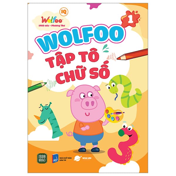 Sách Wolfoo IQ - Wolfoo Tập Tô Chữ Số - Tập 1 - Phương Phương