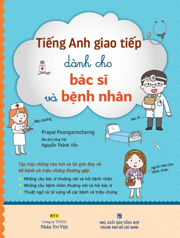 Sách Tiếng Anh Giao Tiếp Dành Cho Bác Sĩ Và Bệnh Nhân