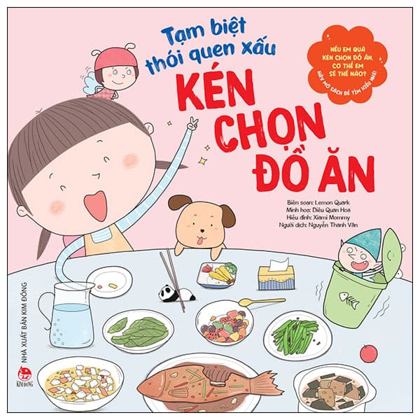 Sách Tạm Biệt Thói Quen Xấu - Kén Chọn Đồ Ăn - Lemon Quark