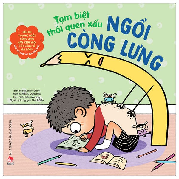 Sách Tạm Biệt Thói Quen Xấu - Ngồi Còng Lưng - Lemon Quark