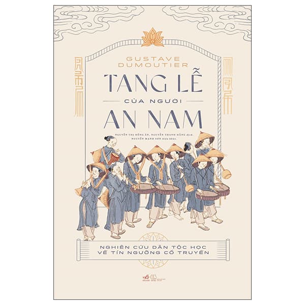 Sách Tang Lễ Của Người An Nam - Nghiên Cứu Dân Tộc Học Về Tín Ngư� - Gustave Dumoutier