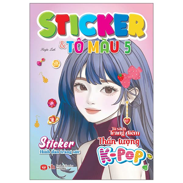 Sách Tủ Sách Trang Điểm Thần Tượng K-Pop - Sticker Và Tô Màu - Tập 5