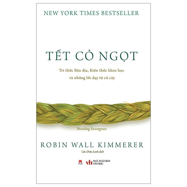Sách Tết Cỏ Ngọt - Robin Wall Kimmerer