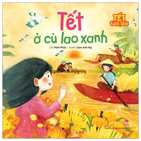 Sách Tết Tuổi Thơ - Tết Ở Cù Lao Xanh - Kim Ân