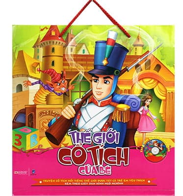 Sách Thế Giới Cổ Tích Của Bé 2 (Túi Sách)