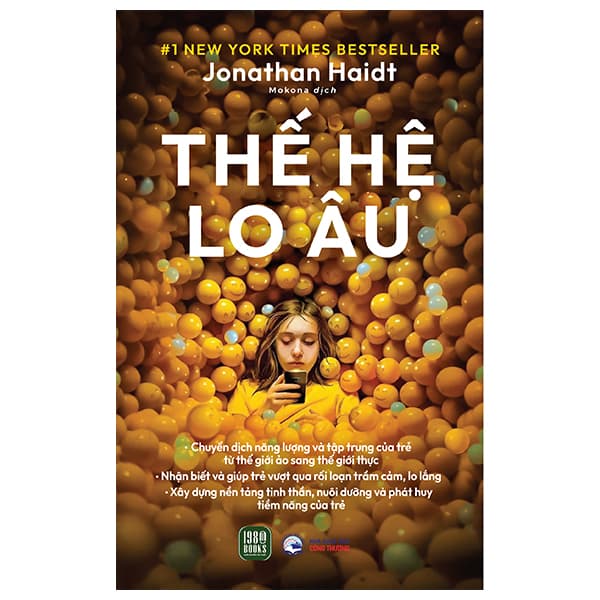 Sách Thế Hệ Lo Âu - Jonathan Haidt