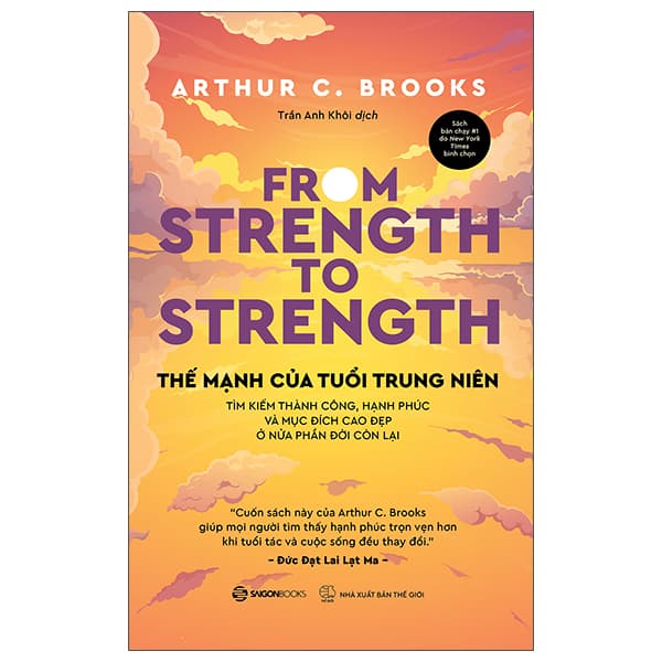 Sách From Strength To Strength - Thế Mạnh Tuổi Trung Niên - Arthur C. Brooks