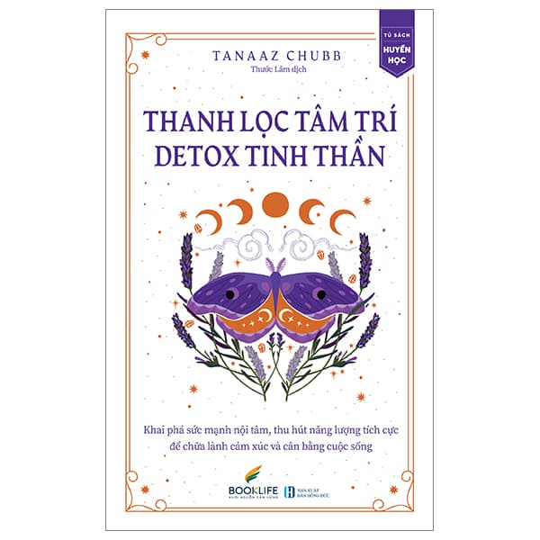 Sách Thanh Lọc Tâm Trí - Detox Tinh Thần - Tanaaz Chubb