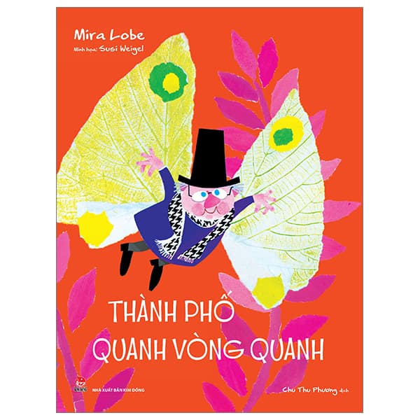 Sách Thành Phố Quanh Vòng Quanh - Mira Lobe