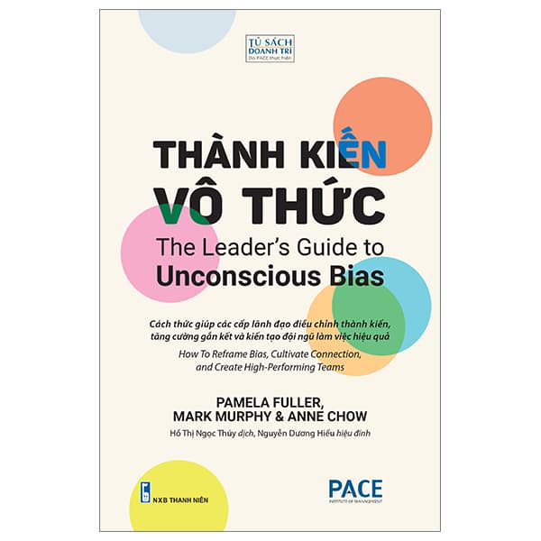 Sách Thành Kiến Vô Thức - The Leader’s Guide To Unconscious Bias - Pamela Fuller