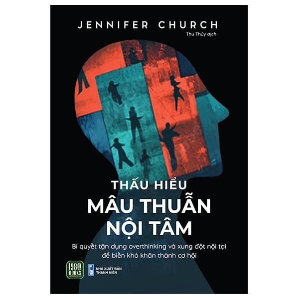 Sách Thấu Hiểu Mâu Thuẫn Nội Tâm - Jennifer Church