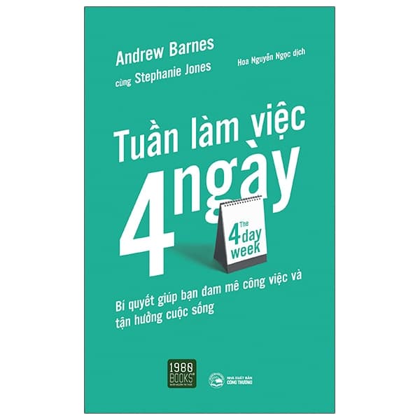 Sách The 4 Day Week - Tuần Làm Việc 4 Ngày - Lâm Tú