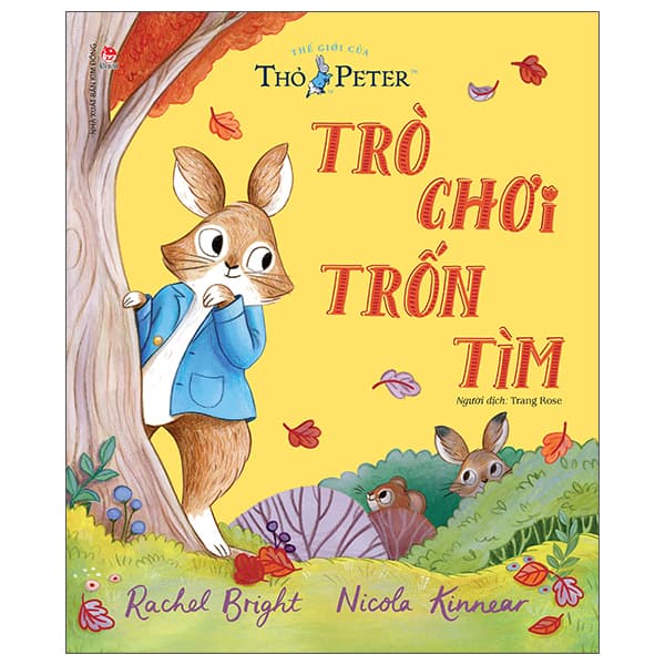 Sách Thế Giới Của Thỏ Peter - Trò Chơi Trốn Tìm - Rachel Bright