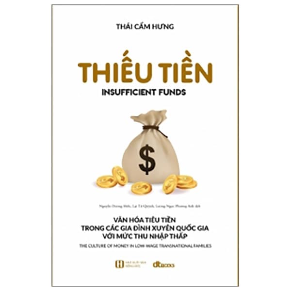 Sách Thiếu Tiền - Insufficient Funds - Thái Cẩm Hưng