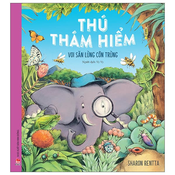 Sách Thú Thám Hiểm - Voi Săn Lùng Côn Trùng - Sharon Rentta