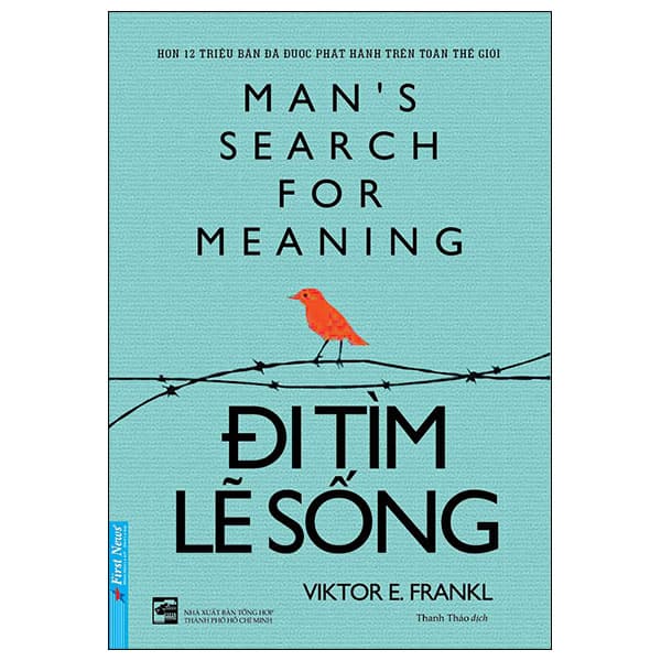 Đi Tìm Lẽ Sống (Tái Bản 2022) - Viktor E Frankl - Viktor E Frankl