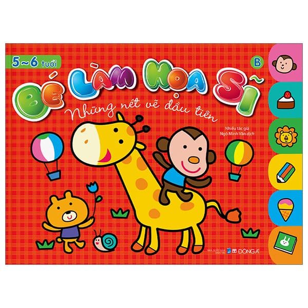 Sách Bé Làm Họa Sĩ - Những Nét Vẽ Đầu Tiên - 5~6 Tuổi - Tập B - Lâm Tú
