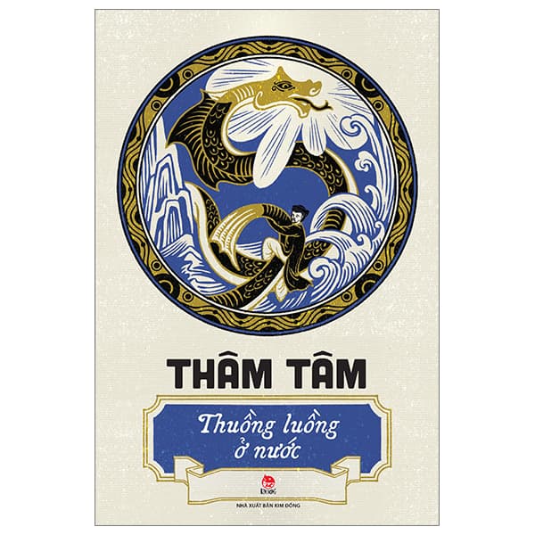 Sách Thuồng Luồng Ở Nước - Thâm Tâm