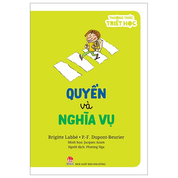 Sách Thưởng Thức Triết Học - Quyền Và Nghĩa Vụ - Kim Quý