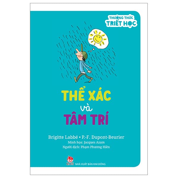 Sách Thưởng Thức Triết Học - Thể Xác Và Tâm Trí