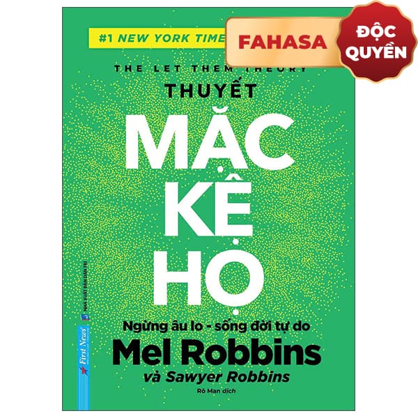 Sách The Let Them Theory - Thuyết Mặc Kệ Họ - Bìa Cứng - Độc Quyền Fah - Mel Robbins