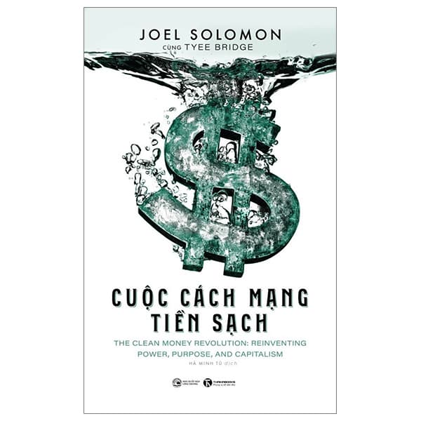 Sách Cuộc Cách Mạng Tiền Sạch - Joel Solomon