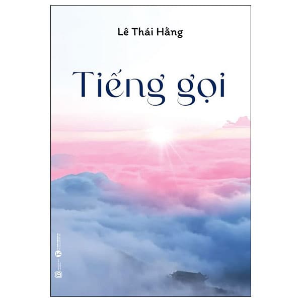 Sách Tiếng Gọi - Lê Thái Hằng