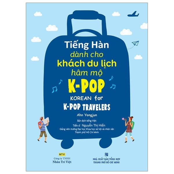 Sách Tiếng Hàn Dành Cho Khách Du Lịch Hâm Mộ K-pop (Kèm CD) - Ahn Yongjun